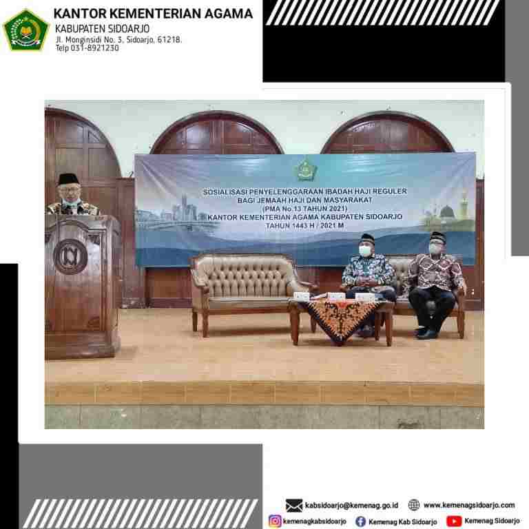 Sosialisasi Penyelenggaraan Haji Reguler PMA 13 Tahun 2021 Bagi Jamaah Haji dan Masyarakat