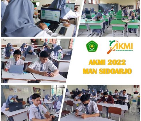 Pelaksanaan AKMI Di MAN Sidoarjo Berjalan Tertib dan Lancar
