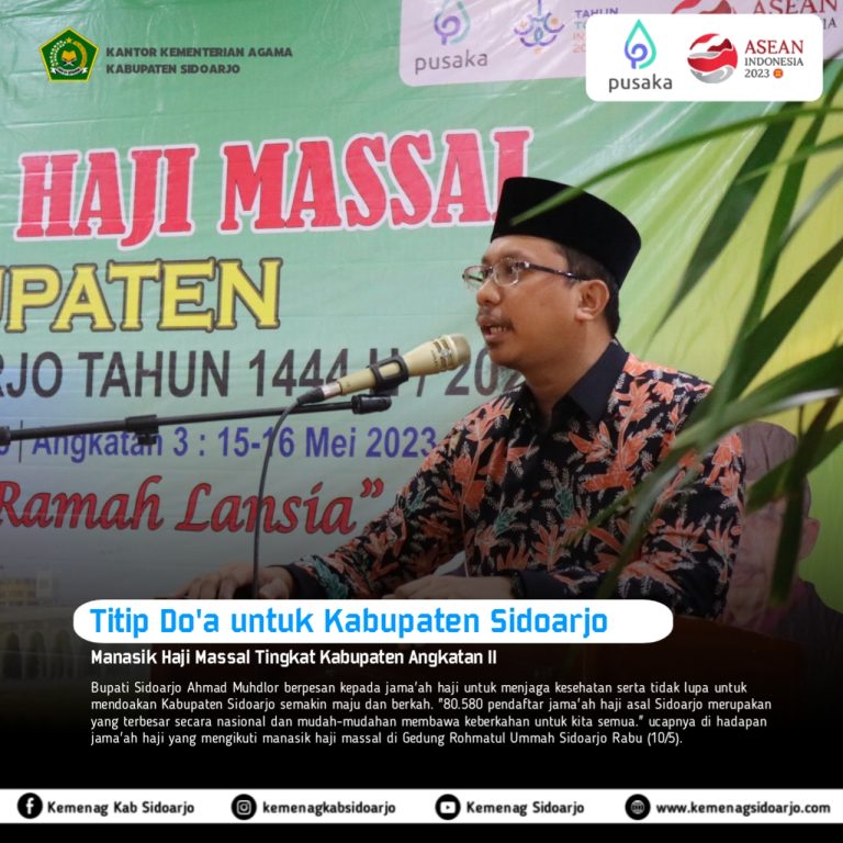 Buka Manasik Haji Massal, Bupati : Titip Doakan Kabupaten Sidoarjo