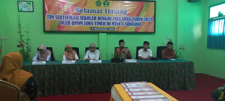 MTs Negeri 4 Sidoarjo Terima Kunjungan Tim Sertifikasi BPOM dan Dinas Kesehatan untuk PJAS Tahun 2023