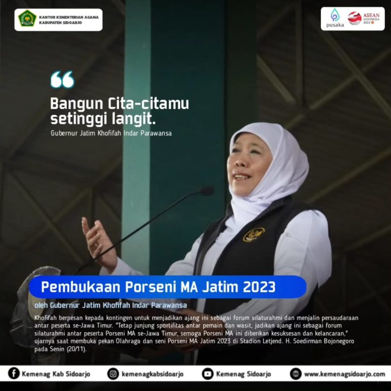Buka Porseni MA Jatim, Gubernur Khofifah Ajak Siswa Madrasah Raih Cita-Cita yang Tinggi