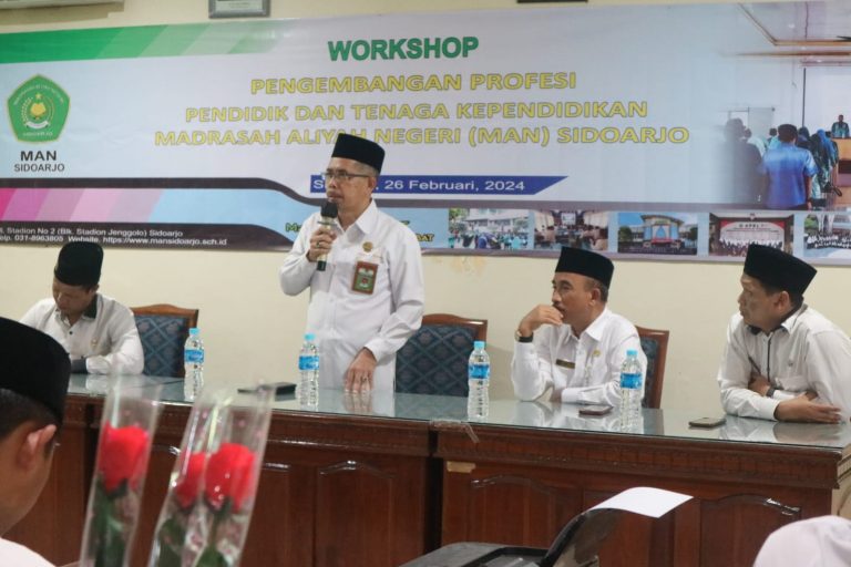 Buka Workshop Pengembangan Profesi Pendidik MAN Sidoarjo, Kepala Kantor: Guru Madrasah harus Mempunyai Profesional Plus