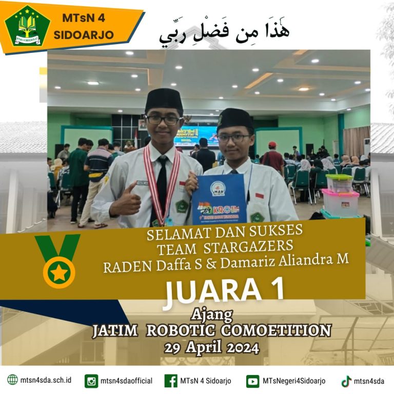 MTs Negeri 4 Sidoarjo Borong Juara 1 & 2 dalam Ajang Jatim Robotic Competition