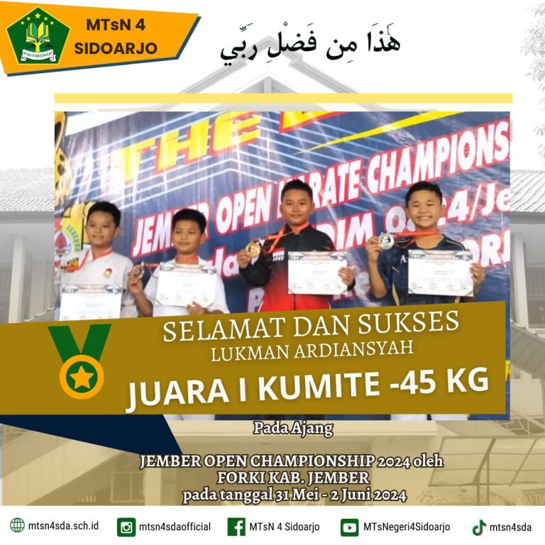 Lukman Ardiansyah Kelas 7D MTs Negeri 4 Sidoarjo Menjadi Juara I di Jember Open Championships 2024