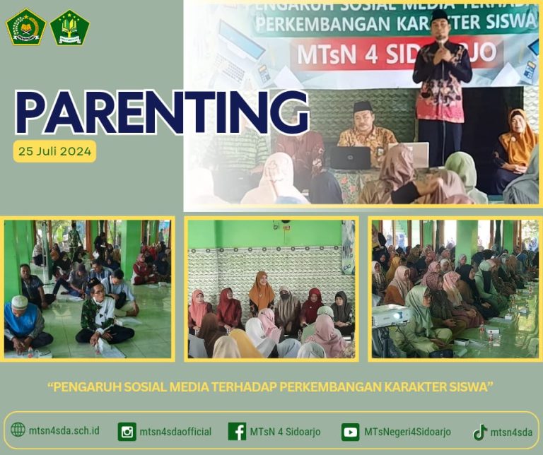 Kegiatan Parenting di MTs Negeri 4 Sidoarjo : Meningkatkan Peran Orang Tua dalam Pendidikan