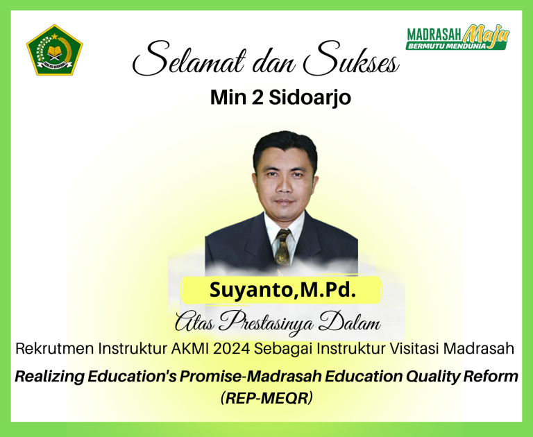Guru MIN 2 Sidoarjo Lolos Rekrutmen AKMI 2024 Sebagai Instruktur Visitasi Madrasah