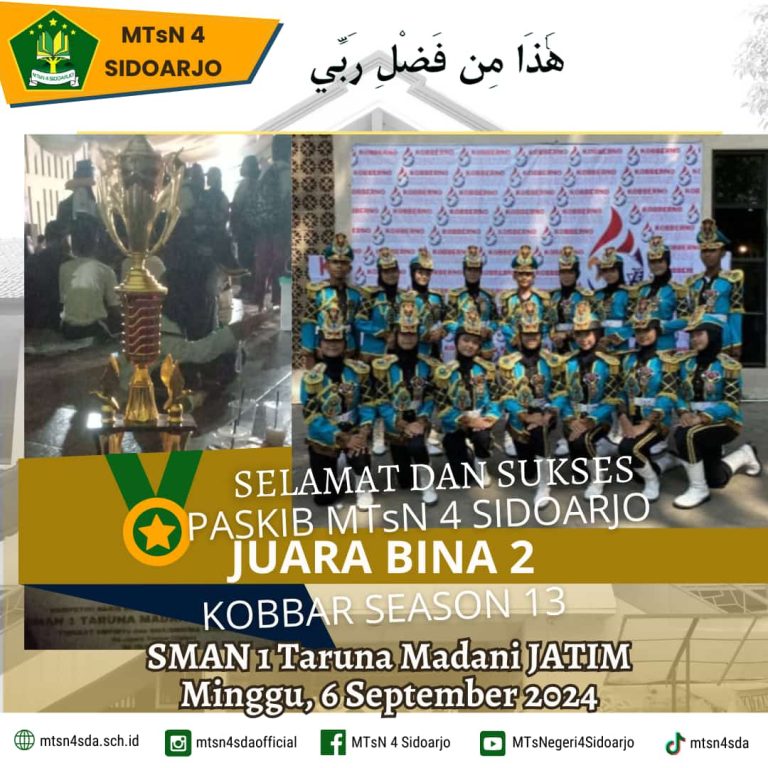 Tim Paskibra MTs Negeri 4 Sidoarjo Raih Juara di Kobbar Season 13