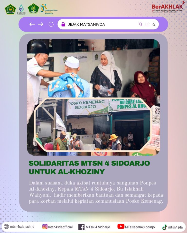 MTsN 4 Sidoarjo Wujudkan Solidaritas Kemanusiaan untuk Pondok Pesantren Al-Khozini Buduran