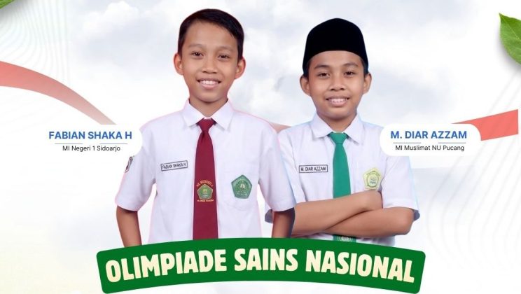 Dua Siswa Madrasah Ibtidaiyah Asal Sidoarjo Jadi Finalis OSN Tingkat Nasional 2026