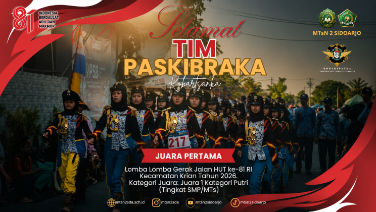 Bukan Sekadar Langkah: Disiplin dan Kekompakan Antarkan MTsN 2 Sidoarjo Raih Juara Pertama
